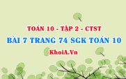 Bài 7 trang 74 SGK Toán 10 tập 2 Chân trời sáng tạo